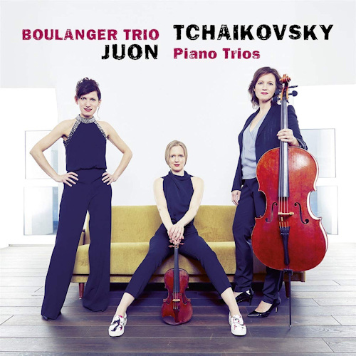 BOULANGER TRIO - TCHAIKOVSKY / JUON - PIANO TRIOSBOULANGER TRIO - TCHAIKOVSKY - JUON - PIANO TRIOS.jpg